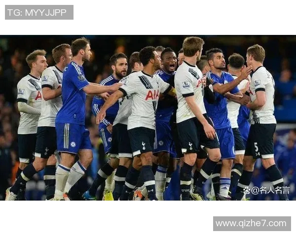 热刺与切尔西巅峰对决直播回顾及精彩瞬间分析